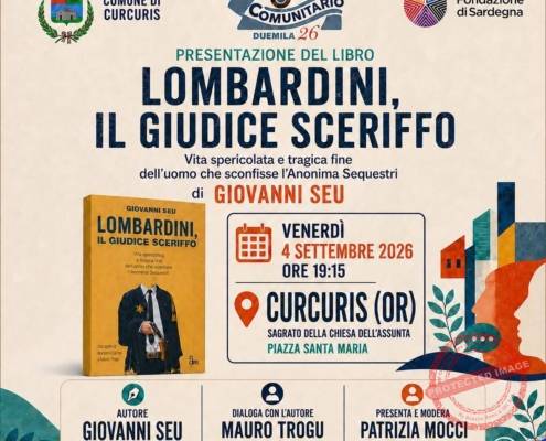 Locandina della presentazione del libro Lombardini, il giudice sceriffo di Giovanni Seu, Festival Comunitario Curcuris 2026.